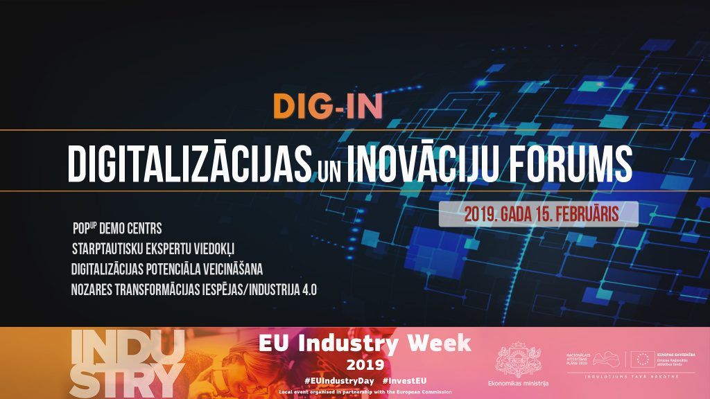 Ekonomikas ministrija 15.02.2019. ielūdz uz Digitalizācijas un inovācijas forumu!